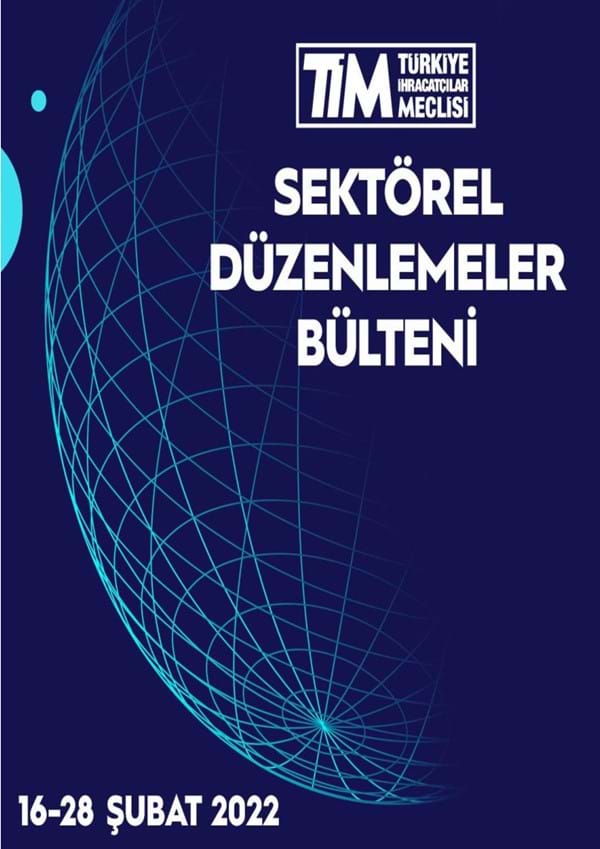 16-28 Şubat 2022 Bülteni 